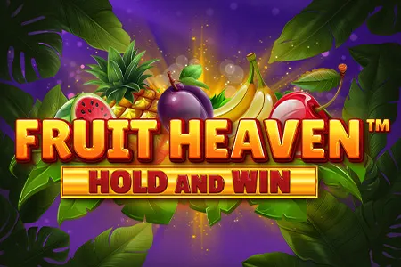 Fruit Heaven Hold and Win